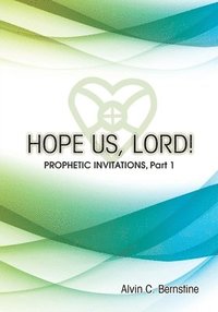 Hope Us, Lord!