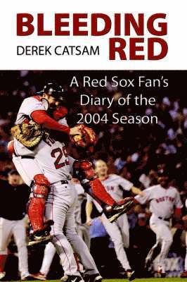 Derek Catsam - Bleeding Red, Häftad