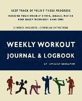 Kimberly Eddleman - Weekly Workout Journal & Logbook, Häftad. Tillgänglighet: Lägg i varukorg
