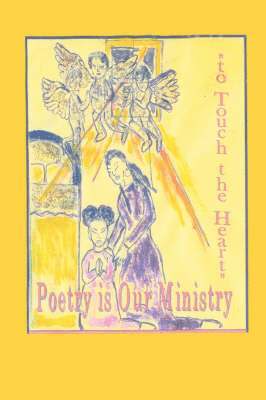 Anelda Lukesia Ballard, Jean Anelda Scott - Poetry is Our Ministry to Touch the Heart, Häftad