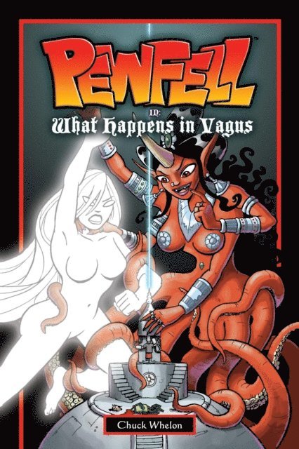Chuck Whelon - Pewfell in What Happens in Vagus, E-bok