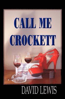 David, Lewis - Call Me Crocket (Budget Edition), Häftad