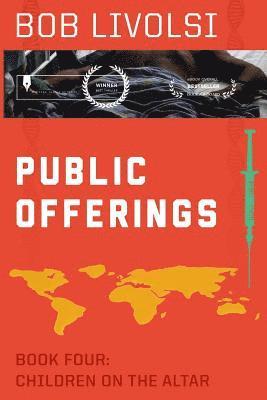 Bob Livolsi - Public Offerings Book Four: Children on the Altar, Häftad