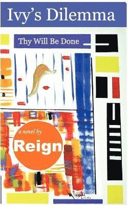 Reign - Ivy's Dilemma, Häftad