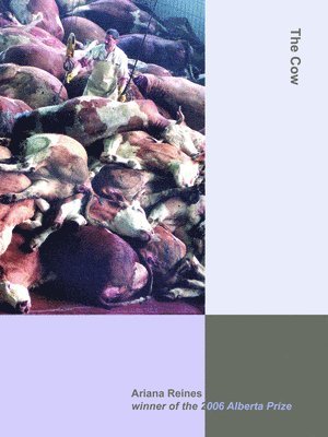 Ariana Reines - Cow, Häftad