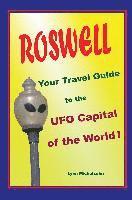 Lynn Michelsohn - Roswell, Your Travel Guide to the UFO Capital of the World!, Häftad. Tillgänglighet: Lägg i varukorg