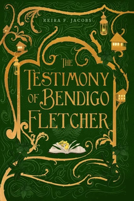 Keira F. Jacobs - Testimony of Bendigo Fletcher, E-bok