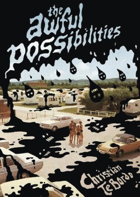 Christian TeBordo - Awful Possibilities, Häftad
