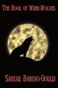 Book of Were-Wolves