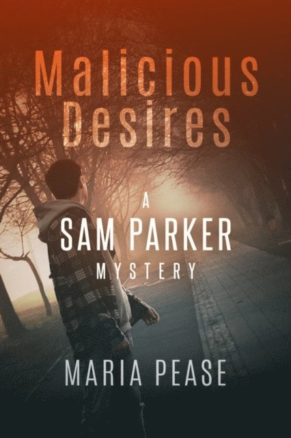 Maria Pease - Malicious Desires, E-bok