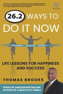 Thomas Brooks - 26.2 Ways to Do It Now, Häftad