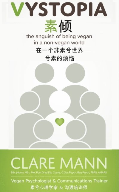 Clare Mann - Vystopia: The anguish of being vegan in a non-vegan world., E-bok