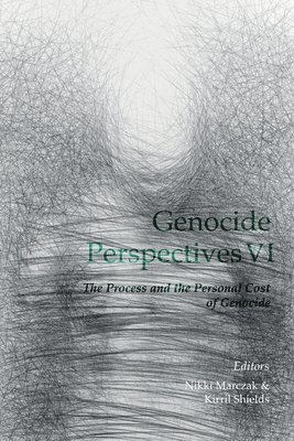 Nikki Marczak, Kirril Shields - Genocide Perspectives VI, Häftad