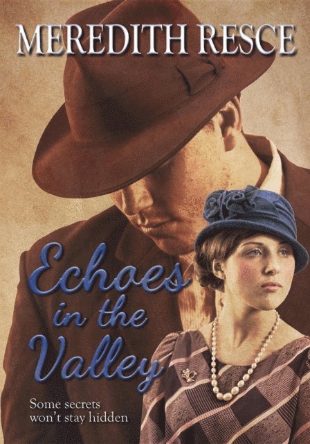 Meredith Ella Resce - Echoes in the Valley, E-bok