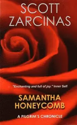 Scott Zarcinas - Samantha Honeycomb: A Pilgrim's Chronicle, Häftad. Tillgänglighet: Lägg i varukorg