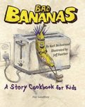 Bad Bananas