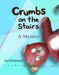 Crumbs on the Stairs