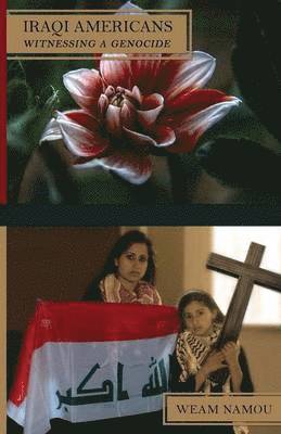 Weam Namou - Iraqi Americans, Häftad. Tillgänglighet: Lägg i varukorg