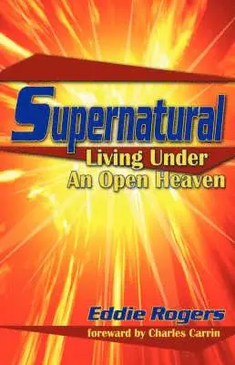 Eddie T Rogers - Supernatural, Häftad. Tillgänglighet: Lägg i varukorg