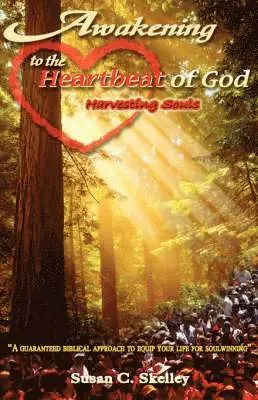 Susan C Skelley - Awakening to the Heartbeat of God, Häftad. Tillgänglighet: Lägg i varukorg