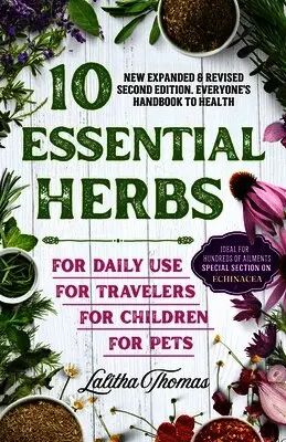 Lalitha Thomas - 10 Essential Herbs, Häftad. Tillgänglighet: Lägg i varukorg