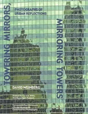 David Weinberg - Towering Mirrors, Mirroring Towers, Inbunden. Tillgänglighet: Lägg i varukorg