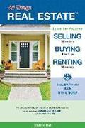 All Things REAL ESTATE: Selling, Buying, Renting