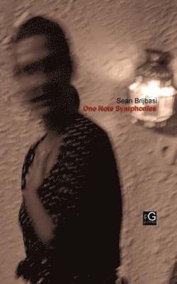 Sean Brijbasi, - One Note Symphonies, Häftad
