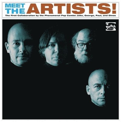 Meet the Artists: The First Collaboration by the Phenomenal Pop Combo Jake, George, Paul and Dinos, Övrigt