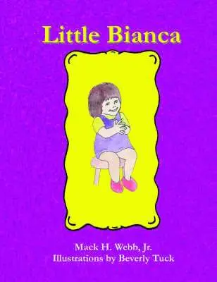 H. Webb, Mack - Little Bianca, Häftad. Tillgänglighet: Lägg i varukorg