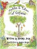 Fables & Tales of Guyana
