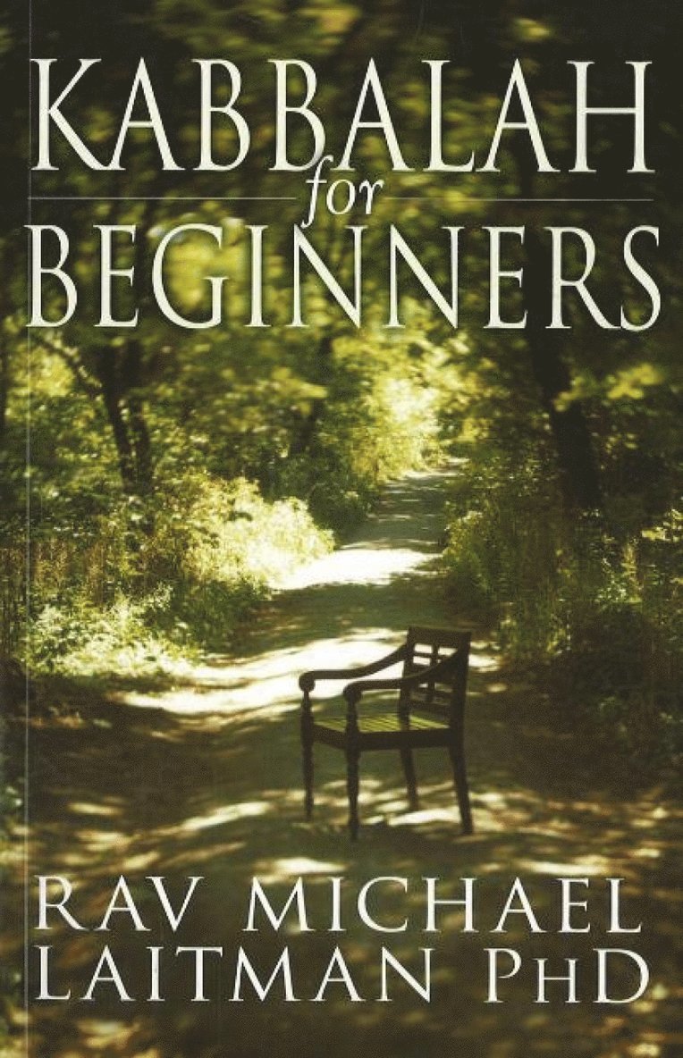 Rav Michael Laitman - Kabbalah for Beginners, Häftad