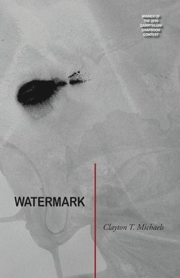 Clayton T. Michaels - Watermark, Häftad