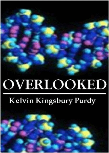 Kelvin Purdy - Overlooked, E-bok. Tillgänglighet: Lägg i varukorg