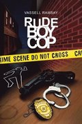 Rude Boy Cop