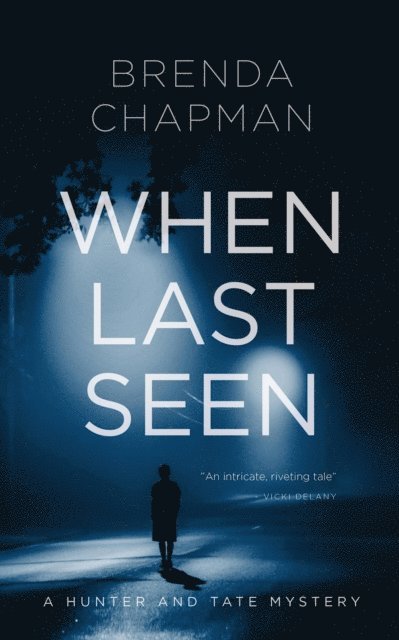 Brenda Chapman - When Last Seen, E-bok