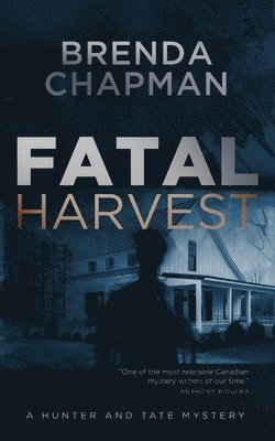 Brenda Chapman - Fatal Harvest, Häftad