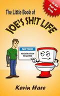 The Little Book of Joe's Sh!t Life