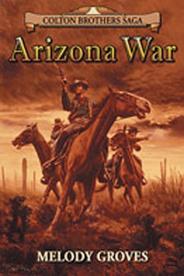 Melody Groves - Arizona War, Häftad. Tillgänglighet: Tillfälligt slut