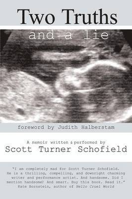 Scott Turner Schofield - Two Truths and a Lie, Häftad
