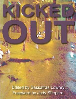 Sassafras Lowrey, Jennifer Clare Burke - Kicked Out, Häftad
