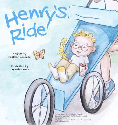 Heather Lonczak - Henry's Ride, Inbunden
