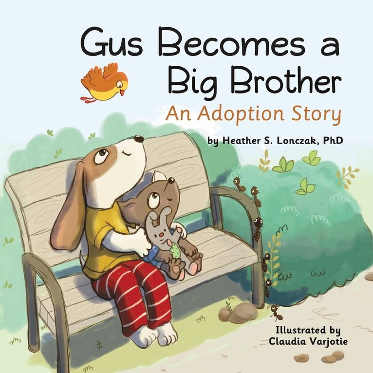 Heather Lonczak - Gus Becomes a Big Brother, Häftad