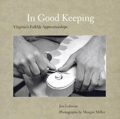 Jon Lohman, Morgan Miller - In Good Keeping, Inbunden. Tillgänglighet: Tillfälligt slut