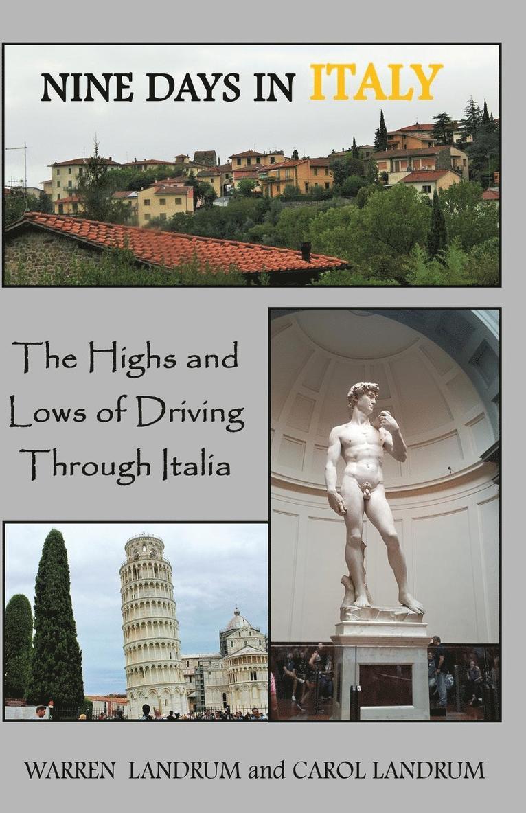 Warren Landrum, Landrum Carol - Nine Days in Italy, Häftad. Tillgänglighet: Lägg i varukorg