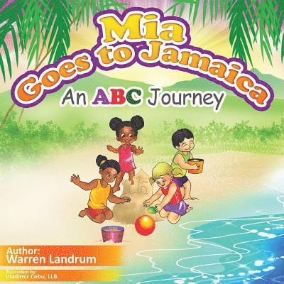Warren Landrum - Mia Goes to Jamaica, Häftad. Tillgänglighet: Lägg i varukorg