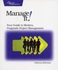 Manage It! Your Guide to Modern, Pragmatic Project  Mangagement