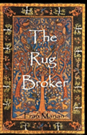 Fran Marian - The Rug Broker, Häftad