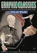 Graphic Classics: v. 16 Oscar Wilde