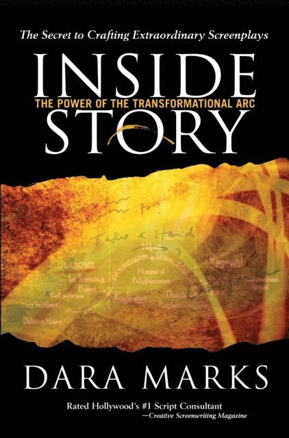 Dara Marks - Inside Story: The Power of the Transformational Arc, E-bok